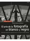 EL ARTE DE LA FOTOGRAFÍA EN BLANCO Y NEGRO