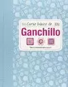 CURSO BÁSICO DE... GANCHILLO