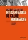 DISEÑO Y CALCULO DE INTERCAMBIADORES DE CALOR MONOFASICOS