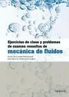MECANICA DE FLUIDOS. EJERCICIOS CLASE PROBLEMAS RESUELTOS