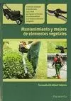MANTENIMIENTO Y MEJORA DE ELEMENTOS VEGETALES