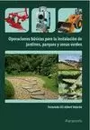 OPERACIONES BASICAS PARA INSTALACION JARDINES PARQUE Y ZONAS