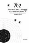 702 PREGUNTAS PARA OBTENCION LICENCIA ARMAS C