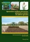 OPERACIONES AUXILIARES DEL TERRENO, PLANTACIÓN Y SIEMBRA