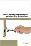 UF0050 GESTION DE RESERVAS DE HABITACIONES Y OTROS SERVICIOS
