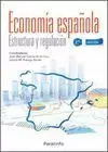 ECONOMIA ESPAÑOLA. ESTRUCUTRA Y REGULACION
