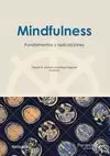 MINDFULNESS: FUNDAMENTOS Y APLICACIONES