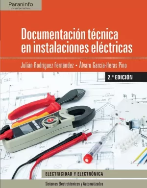 DOCUMENTACIÓN TÉCNICA EN INSTALACIONES ELÉCTRICAS CFGS