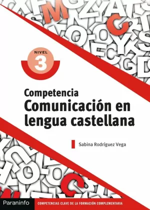 COMPETENCIA 3 COMUNICACIÓN EN LENGUA CASTELLANA