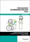 ENTRENAMIENTO DE HABILIDADES LABORALES - UF0801 -