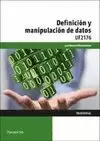DEFINICIÓN Y MANIPULACIÓN DE DATOS UF2176