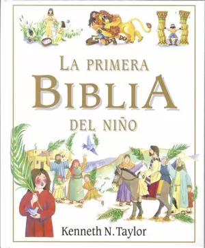 PRIMERA BIBLIA DEL NIÑO, LA