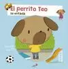 PERRITO TEO SE ENFADA