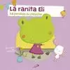 RANITA ELI HA PERDIDO SU PELUCHE