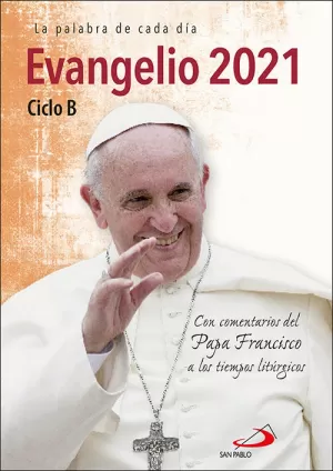 EVANGELIO 2021 CON EL PAPA FRANCISCO LETRA GRANDE