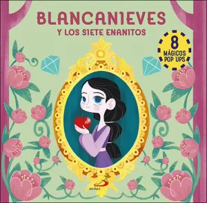 BLANCANIEVES Y LOS SIETE ENANITOS (POP UPS)