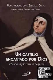 UN CASTILLO ENCANTADO POR DIOS