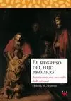 REGRESO DEL HIJO PRÓDIGO, EL
