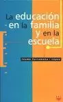 ED. 35 EDUCACION EN LA FAMILIA Y ESCUELA