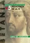 PEDAGOGIA DE LA FE. 5. LIBRO DEL ANIMADOR