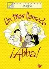 UN DIOS LLAMADO ABBA