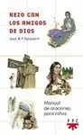 REZO CON LOS AMIGOS DE DIOS