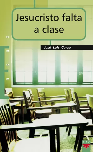 JESUCRISTO FALTA A CLASE