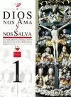 DIOS NOS AMA Y NOS SALVA - ITINERARIO CATEQUETICO DE INICIACION C