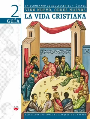 2 GUIA LA VIDA CRISTIANA VINO NUEVO,ODRE