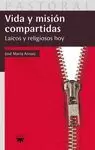 VIDA Y MISION COMPARTIDAS