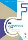 SER CATEQUISTAS HOY