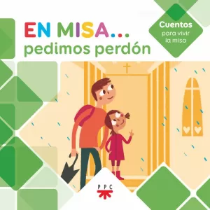 EN MISA PEDIMOS PERDON (CUENTOS)
