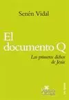 DOCUMENTO Q. LOS PRIMEROS DICHOS DE JESÚS