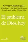 PROBLEMA DE DIOS, HOY, EL