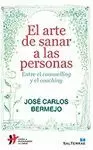 ARTE DE SANAR A LAS PERSONAS.