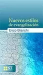 NUEVOS ESTILOS DE EVANGELIZACIÓN