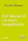 DEL VATICANO II A LA NUEVA EVANGELIZACIÓN