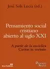 PENSAMIENTO SOCIAL CRISTIANO ABIERTO AL SIGLO XXI