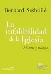 INFALIBILIDAD DE LA IGLESIA, LA