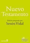 NUEVO TESTAMENTO. SENÉN VIDAL