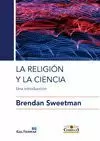 RELIGIÓN Y LA CIENCIA, LA