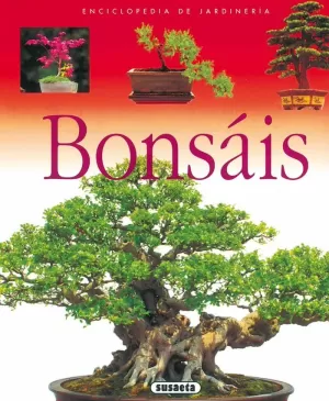 BONSAIS (ENCICLOPEDIA DE JARDINERIA)