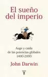 SUEÑO DEL IMPERIO, EL