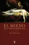 MIEDO EN OCCIDENTE, EL