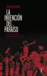 INVENCIÓN DEL PARAÍSO, LA