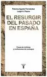 RESURGIR DEL PASADO EN ESPAÑA, EL