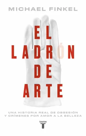 LADRÓN DE ARTE, EL