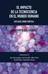 IMPACTO DE LA TECNOCIENCIA EN EL MUNDO HUMANO