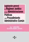 LEGISLACIÓN GENERAL RÉGIMEN JURÍDICO 2013 DE LAS ADMINISTRACIONES PÚBLICAS Y DEL P
