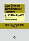 LEYES GENERALES ORDENAMIENTO FINANCIERO 2013 Y TRIBUTARIO ESPAÑOL 2013